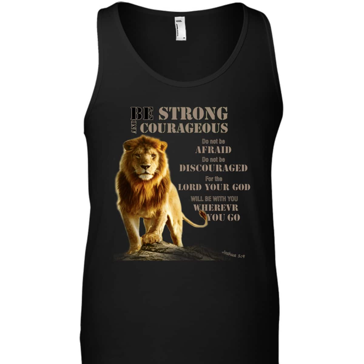 Be Strong And Courageous Lion Of Judah Bible Verse T-Shirt