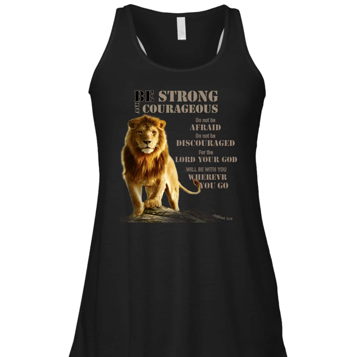 Be Strong And Courageous Lion Of Judah Bible Verse T-Shirt