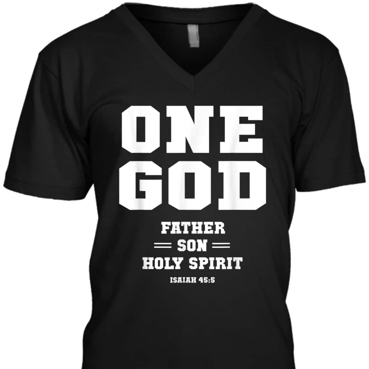 Christian Bible Verses T-Shirt One God Father Son Holy Spirit Christian Bible Verses T-Shirt One God Father Son Holy Spirit