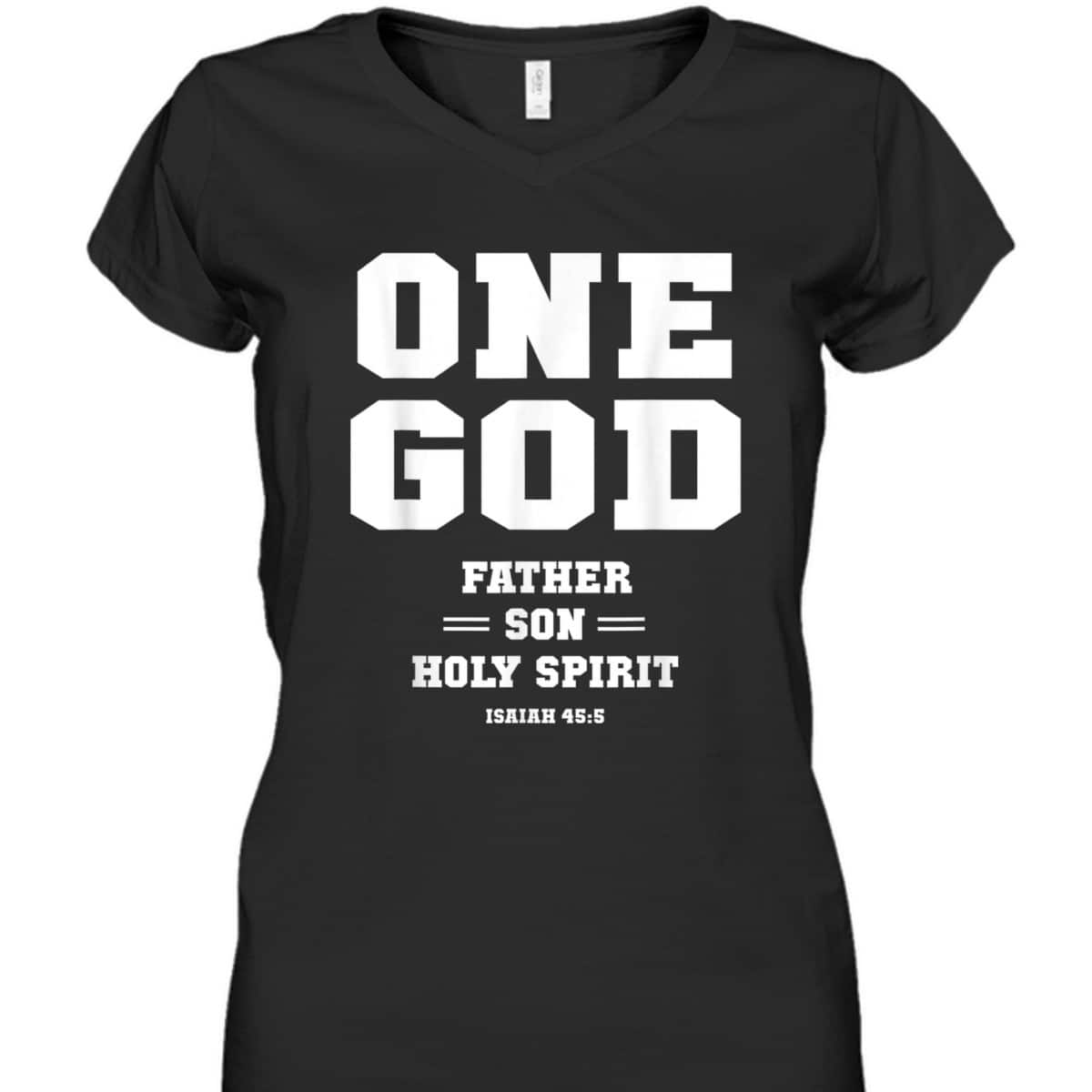 Christian Bible Verses T-Shirt One God Father Son Holy Spirit
