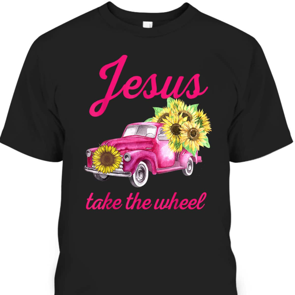 Pink Breast Cancer Awareness Truck Jesus Take The Wheel T-Shirt