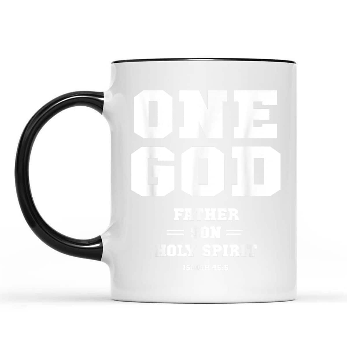 Christian Bible Verses T-Shirt One God Father Son Holy Spirit