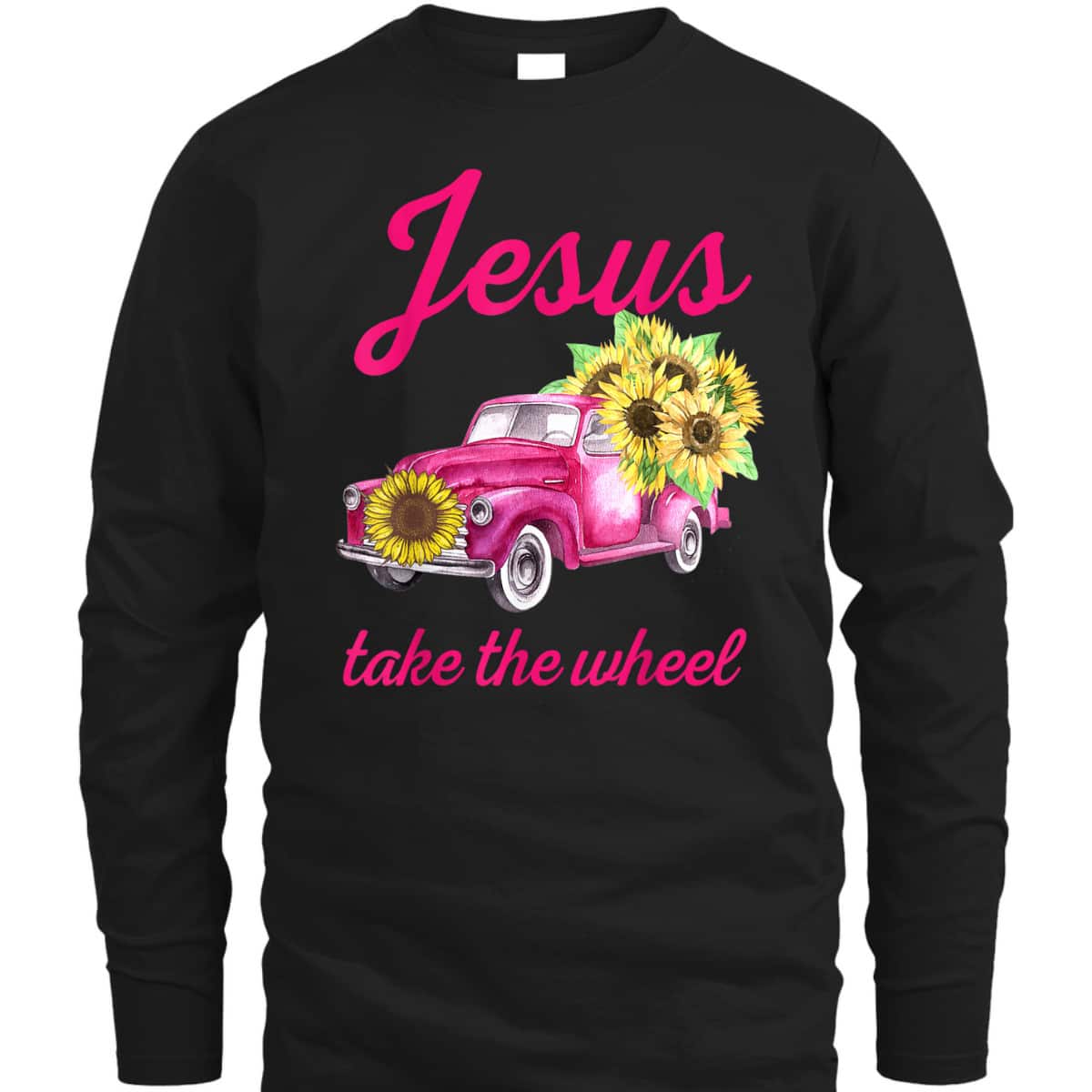 Pink Breast Cancer Awareness Truck Jesus Take The Wheel T-Shirt Pink Breast Cancer Awareness Truck Jesus Take The Wheel T-Shirt