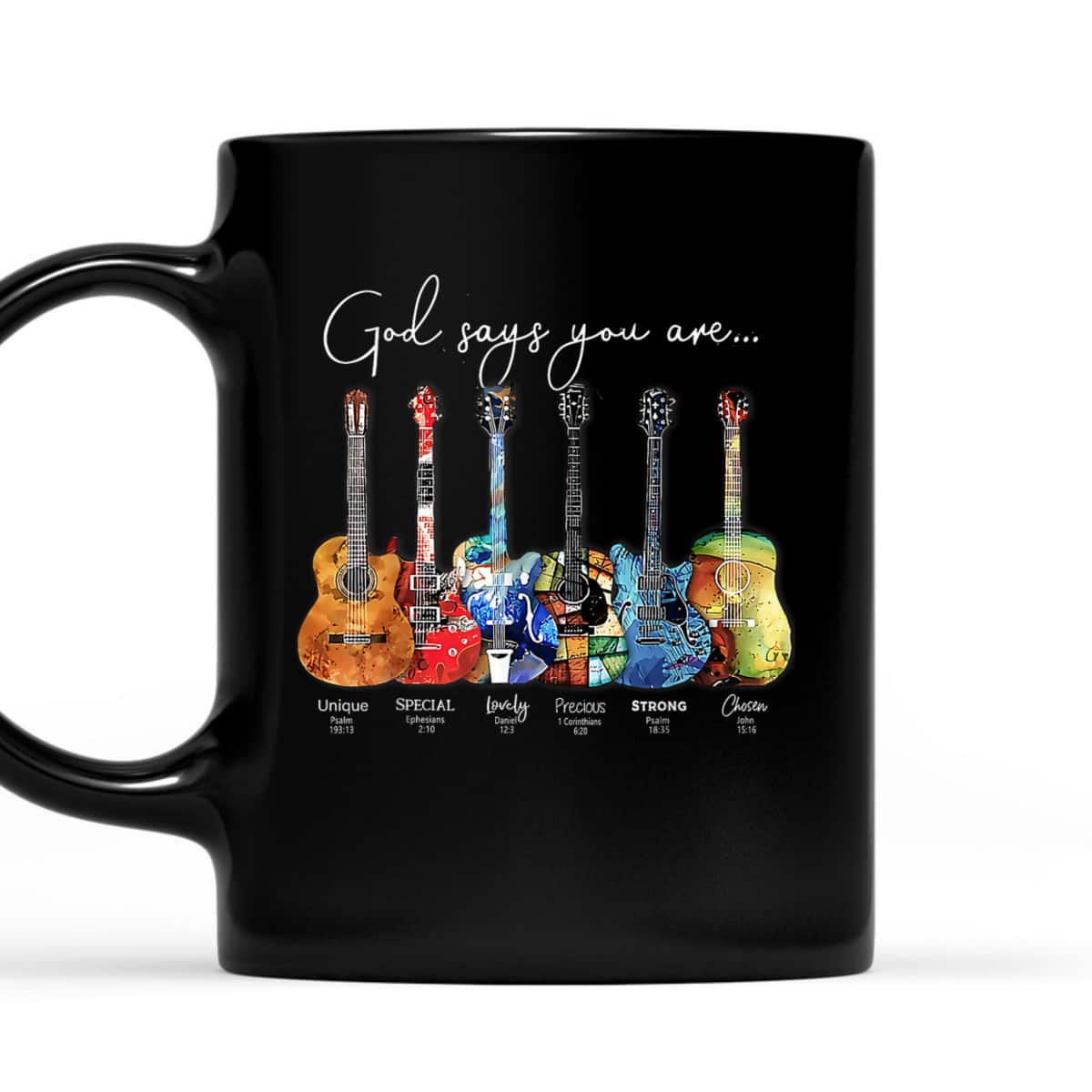 Christian Faith Jesus Guitar God Say You Are Bible Verse Guitarist T-Shirt Christian Faith Jesus Guitar God Say You Are Bible Verse Guitarist T-Shirt