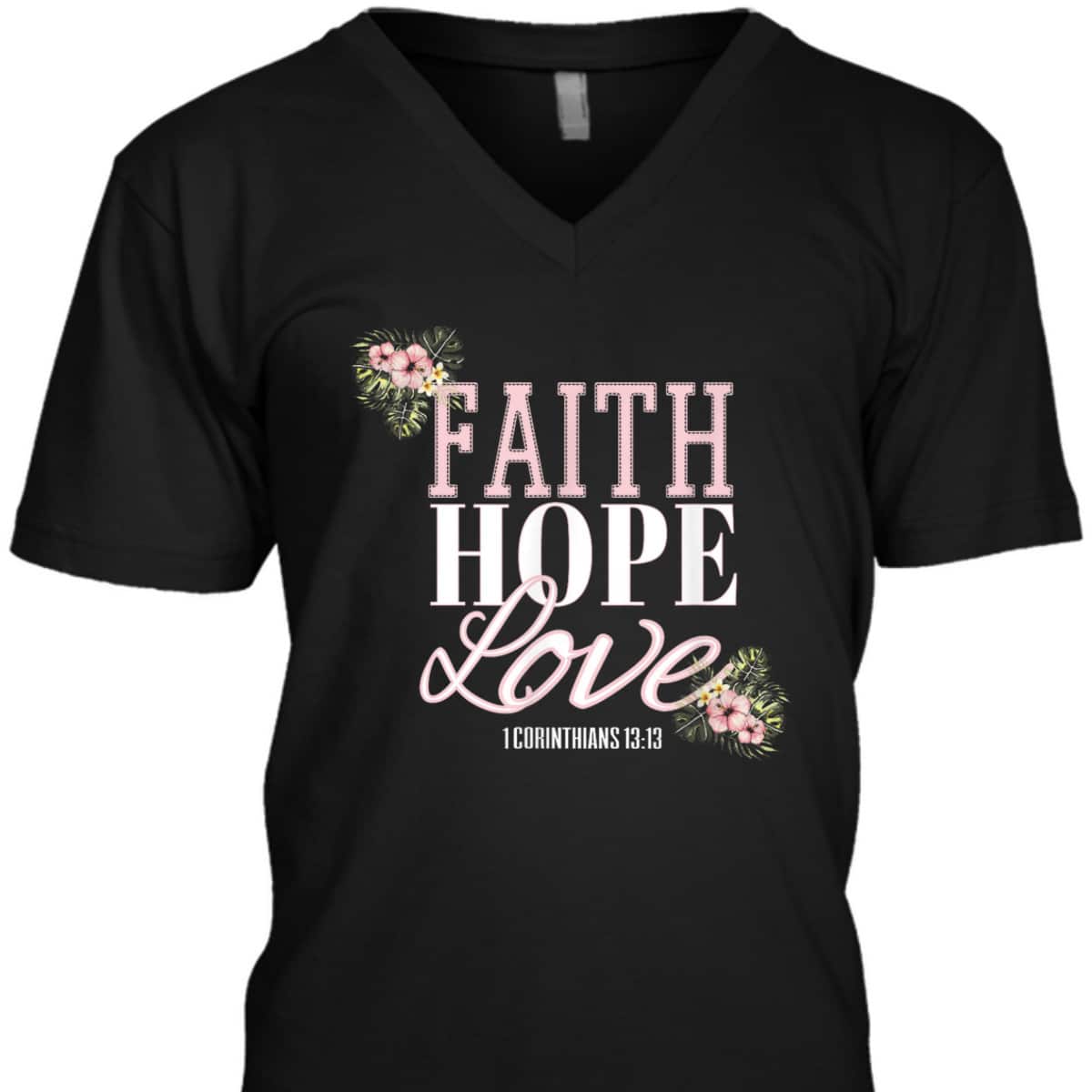 Christian Scripture Bible Verse Faith Hope Love T-Shirt