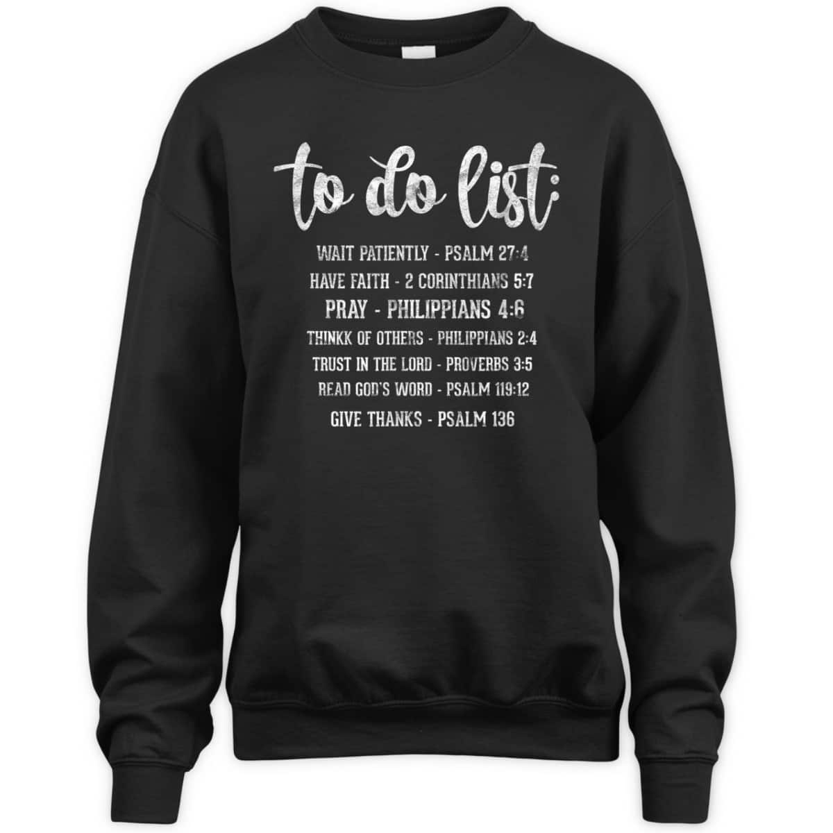 Christian Religious Funny To Do List Bible Verse T-Shirt