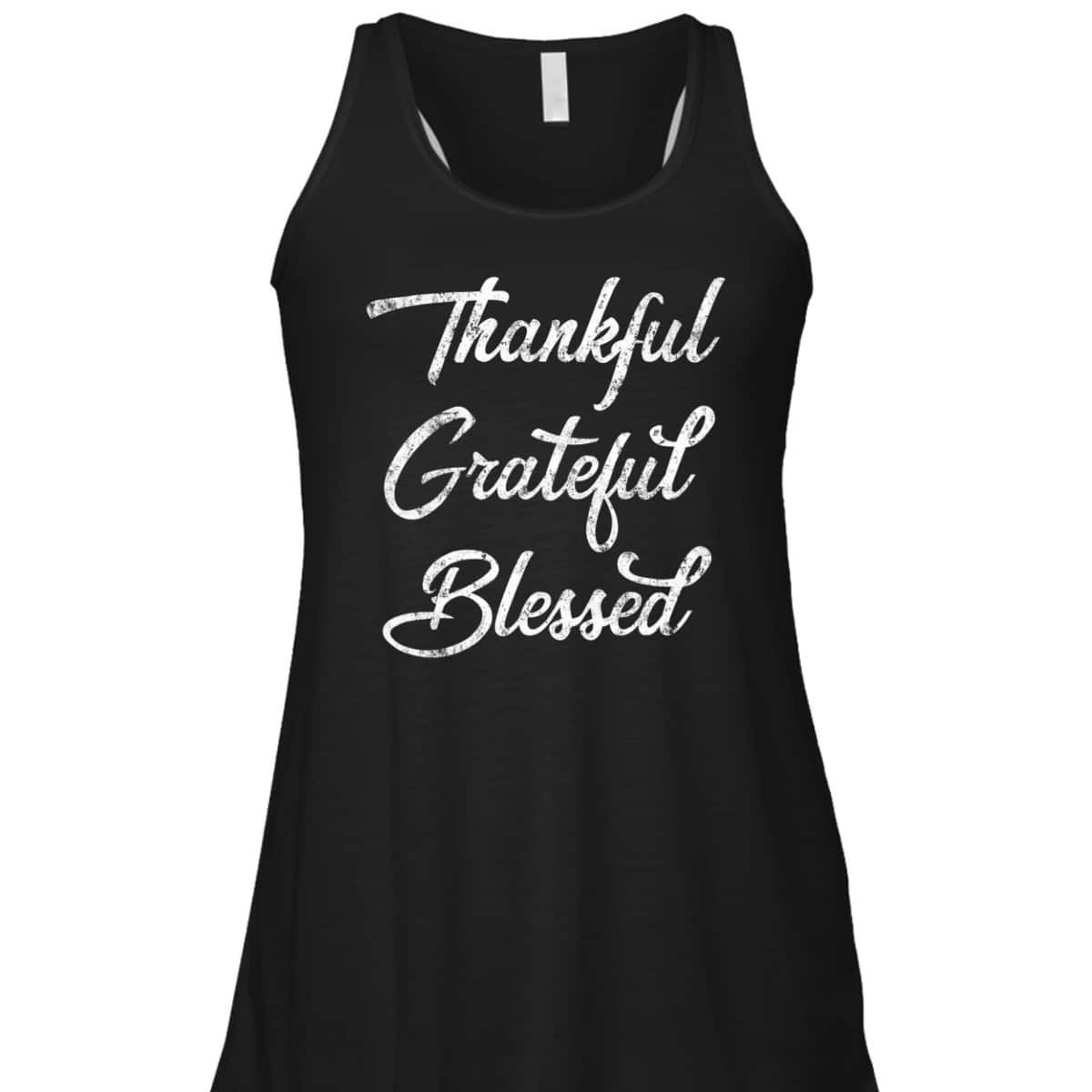 Thankful Grateful Blessed Thanksgiving Christian Religious T-Shirt Thankful Grateful Blessed Thanksgiving Christian Religious T-Shirt