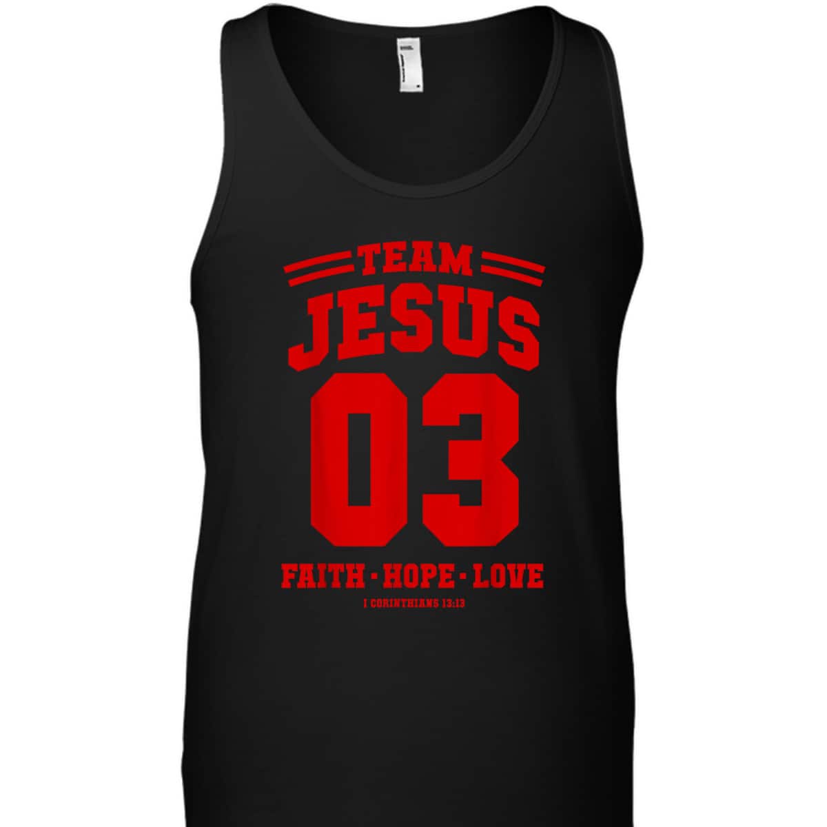 Christian Religious T-Shirt Team Jesus 03 Faith Hope Love