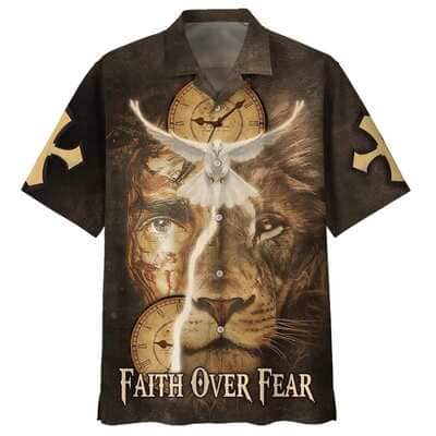 Faith Over Fear Jesus Lion And Dove Christian Hawaiian Shirt Faith Over Fear Jesus Lion And Dove Christian Hawaiian Shirt