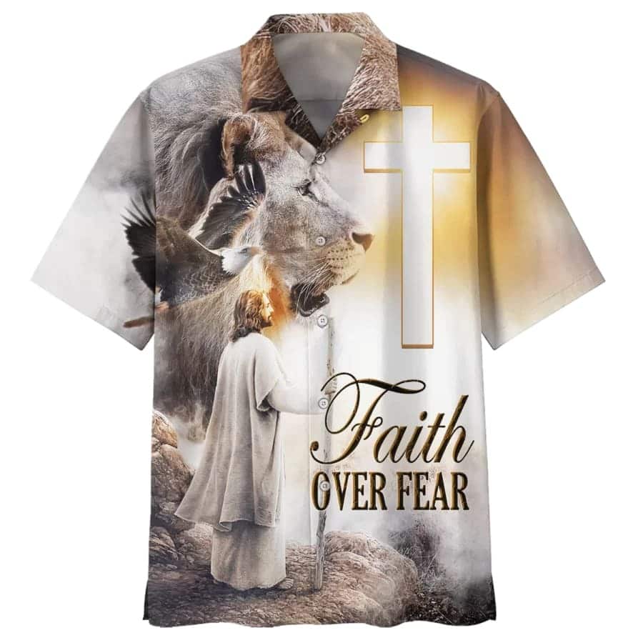Christian Faith Over Fear Jesus And The Lion And Eagle Hawaiian Shirt Christian Faith Over Fear Jesus And The Lion And Eagle Hawaiian Shirt