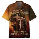 He Who Kneels Before God Can Stand Before Anyone Jesus Knight Armor Of God Christian Cross Hawaiian Shirt He Who Kneels Before God Can Stand Before Anyone Jesus Knight Armor Of God Christian Cross Hawaiian Shirt