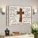 Bible Verse Wooden Cross Canvas Wall Art I Can Only Imagine Scripture Christian Gift Bible Verse Wooden Cross Canvas Wall Art I Can Only Imagine Scripture Christian Gift