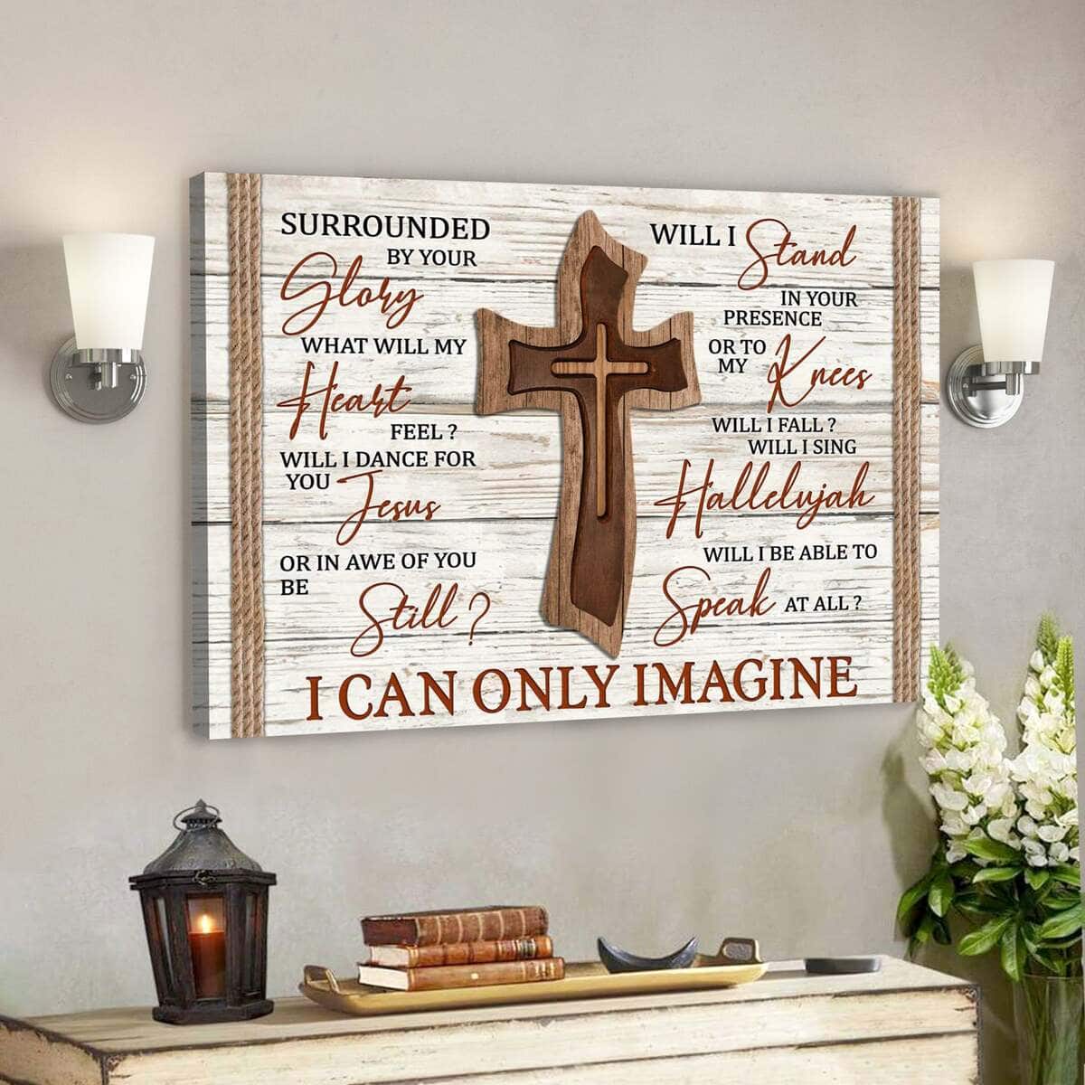 Bible Verse Wooden Cross Canvas Wall Art I Can Only Imagine Scripture Christian Gift Bible Verse Wooden Cross Canvas Wall Art I Can Only Imagine Scripture Christian Gift