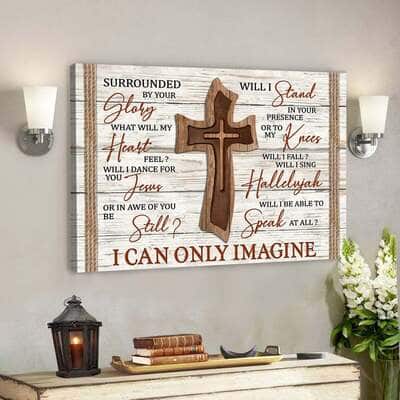 Bible Verse Wooden Cross Canvas Wall Art I Can Only Imagine Scripture Christian Gift