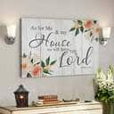 As For Me And My House We Will Serve The Lord Bible Verse Joshua Religious Gift Canvas Wall Art As For Me And My House We Will Serve The Lord Bible Verse Joshua Religious Gift Canvas Wall Art