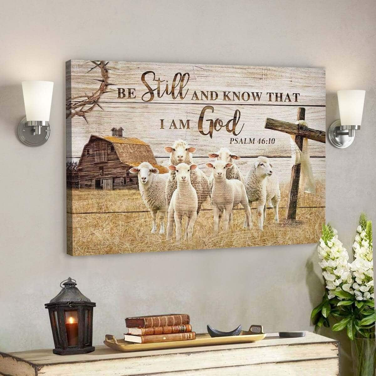 God Religious Gift Jesus Be Still And Know That I Am God Psalm 46:10 The Lambs In The Farm Christian Canvas Wall Art