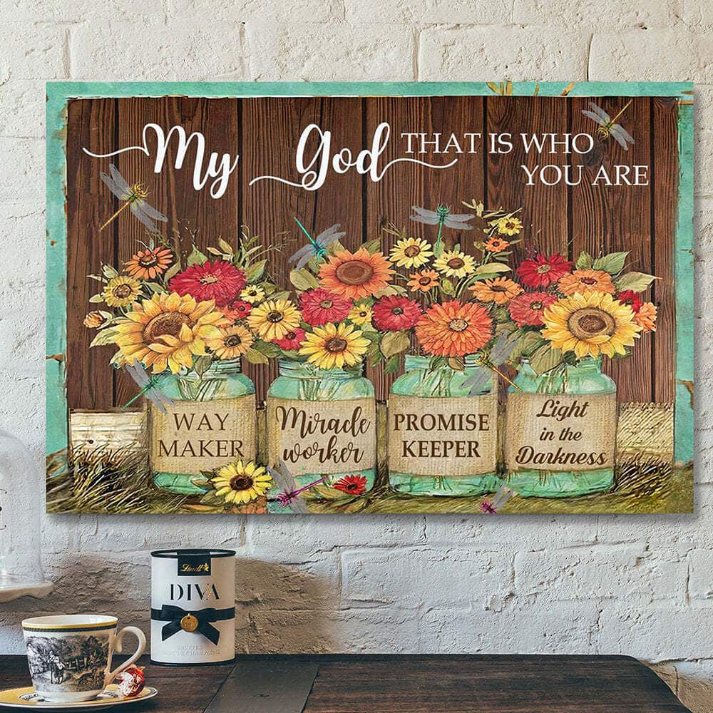 Jesus Bible Religious Gift Christian Dragonfly And Flower My God That Is Who You Are Canvas Wall Art