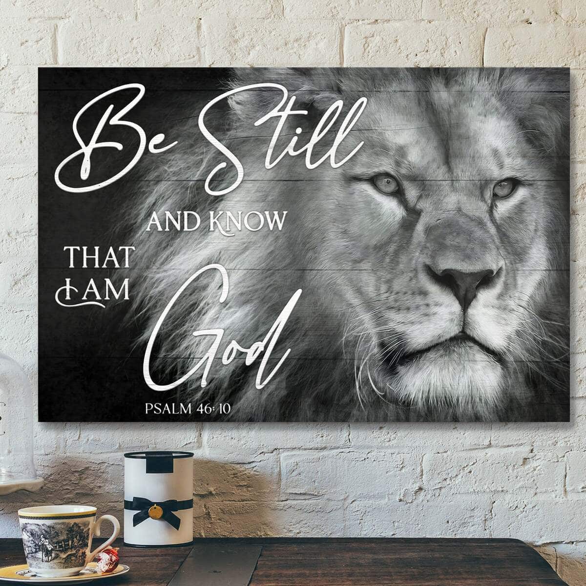 Jesus God Prints God Be Still And Know That I Am God Black And White Lion Canvas Wall Art Jesus God Prints God Be Still And Know That I Am God Black And White Lion Canvas Wall Art