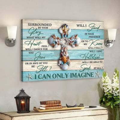 Jesus God Christian Faith Canvas Wall Art God I Can Only Imagine