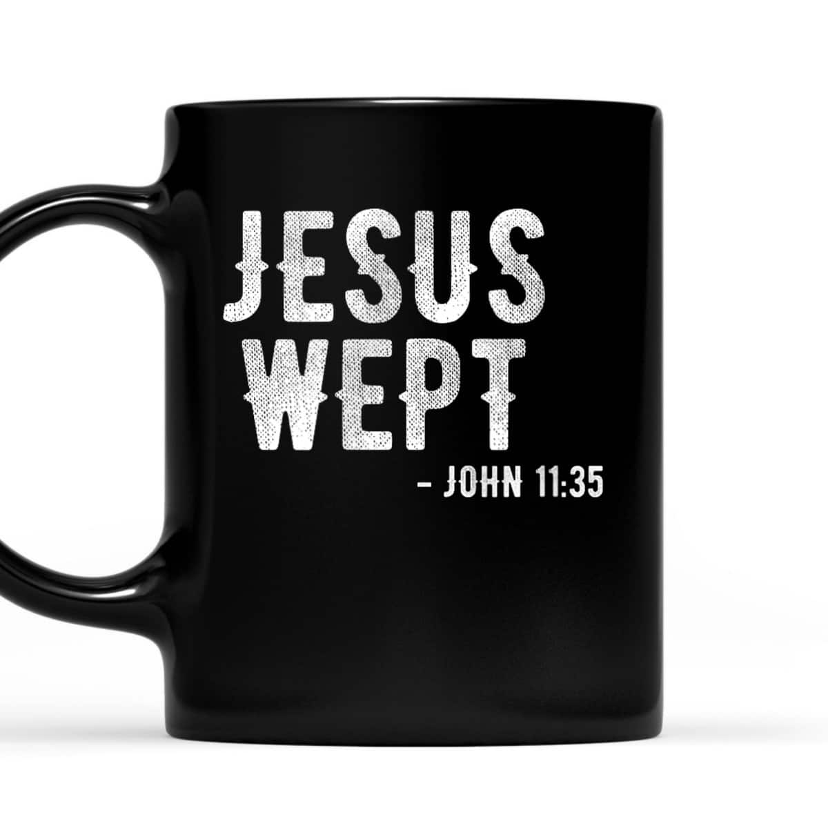 Bible Jesus Wept Gospel John Jesus Bible Verse T-Shirt Bible Jesus Wept Gospel John Jesus Bible Verse T-Shirt
