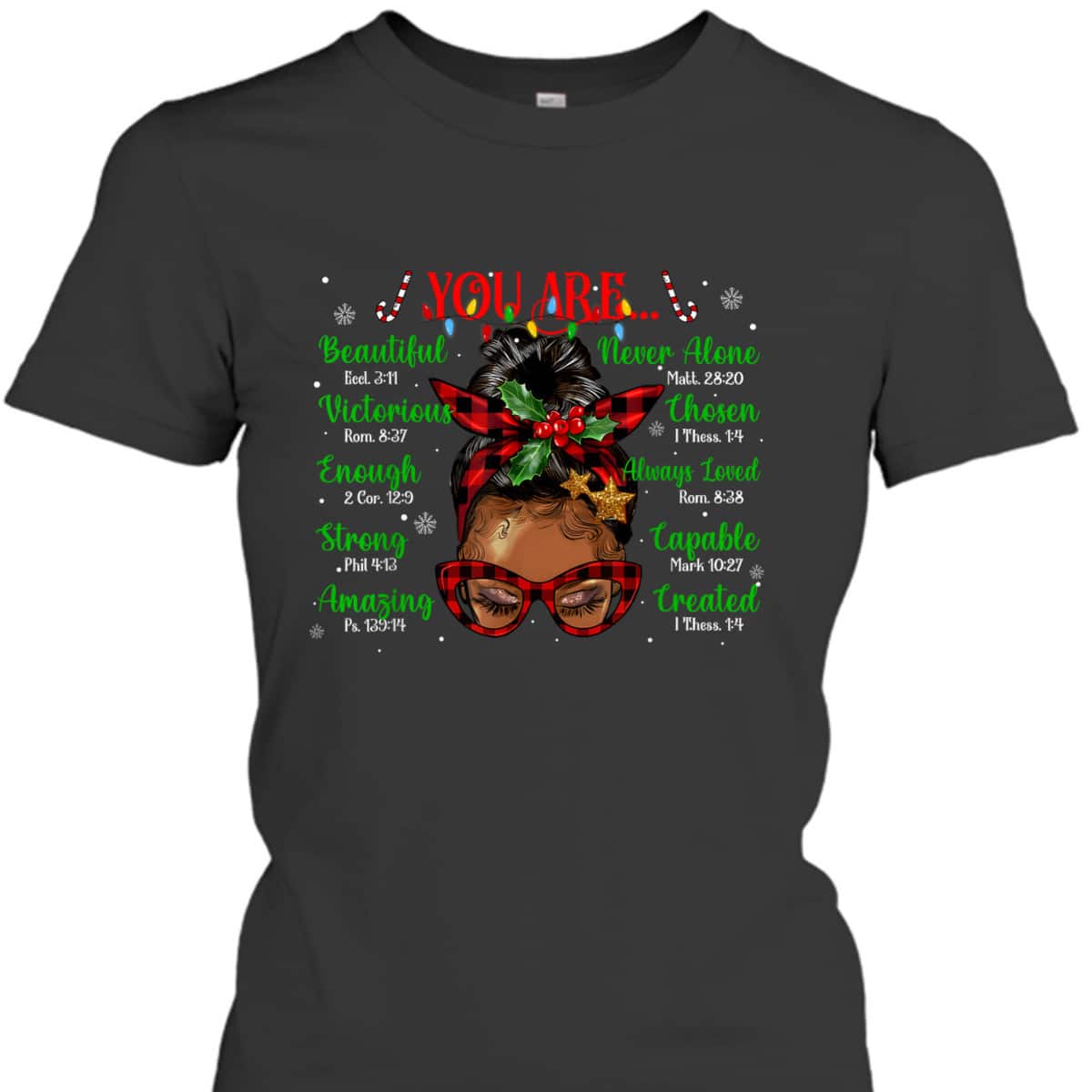 African American Black Girl God Say I Am Christmas T-Shirt African American Black Girl God Say I Am Christmas T-Shirt