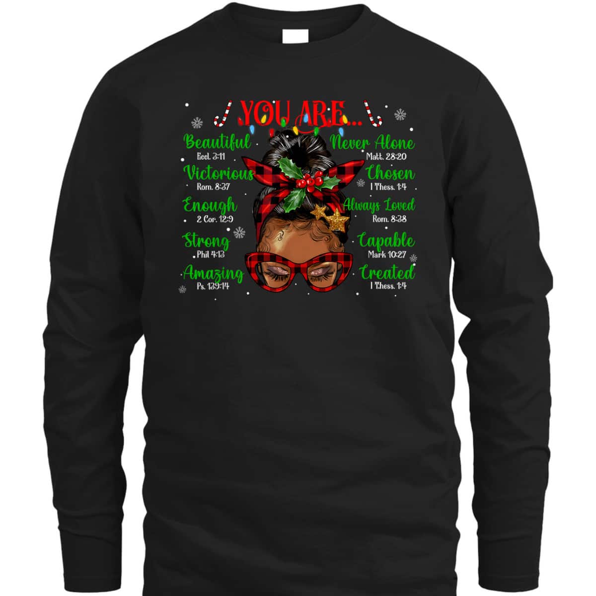 African American Black Girl God Say I Am Christmas T-Shirt African American Black Girl God Say I Am Christmas T-Shirt