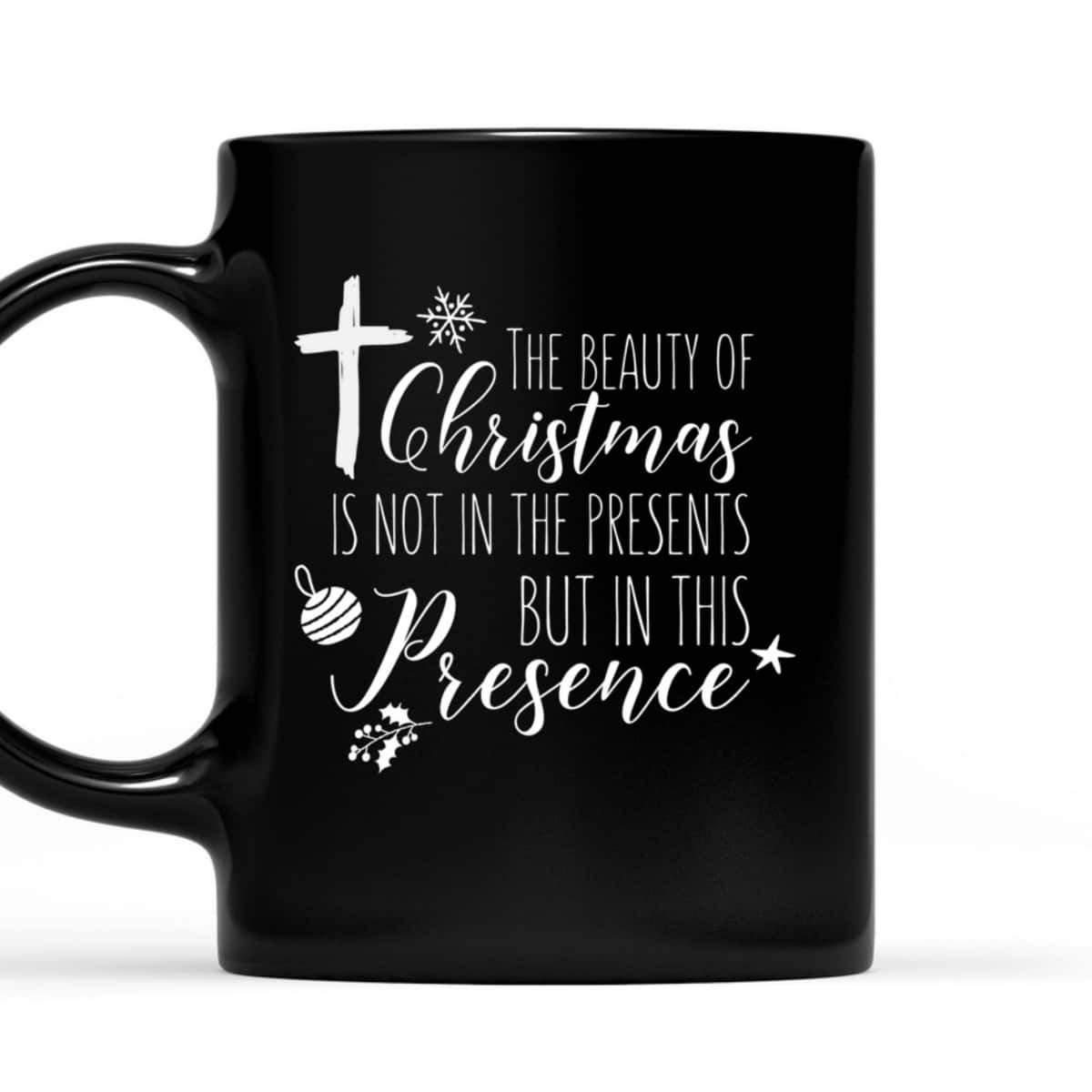 Christian Christmas Cross Religious The Beauty Of Christmas Is Not In The Presents T-Shirt