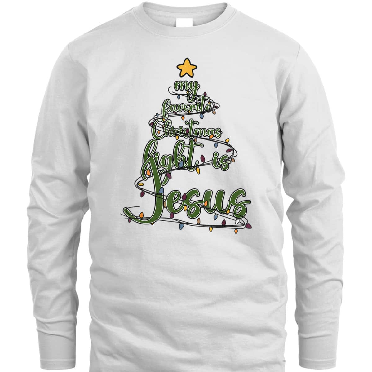 Religious Xmas My Favorite Christmas Light Is Jesus T-Shirt