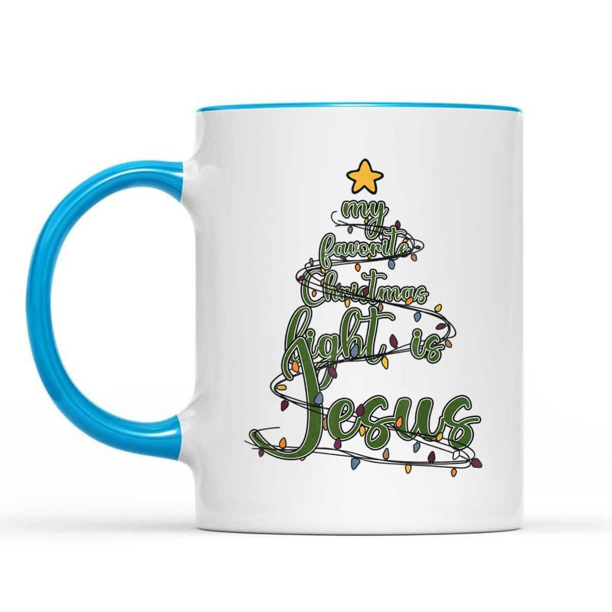 Religious Xmas My Favorite Christmas Light Is Jesus T-Shirt