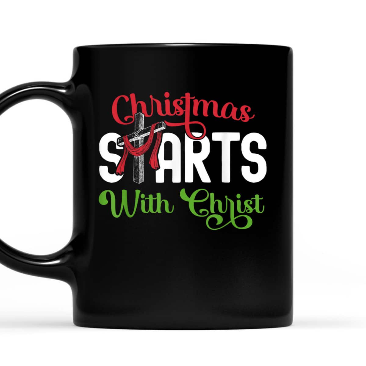 Christmas Starts With Christ Christian Cross Jesus T-Shirt