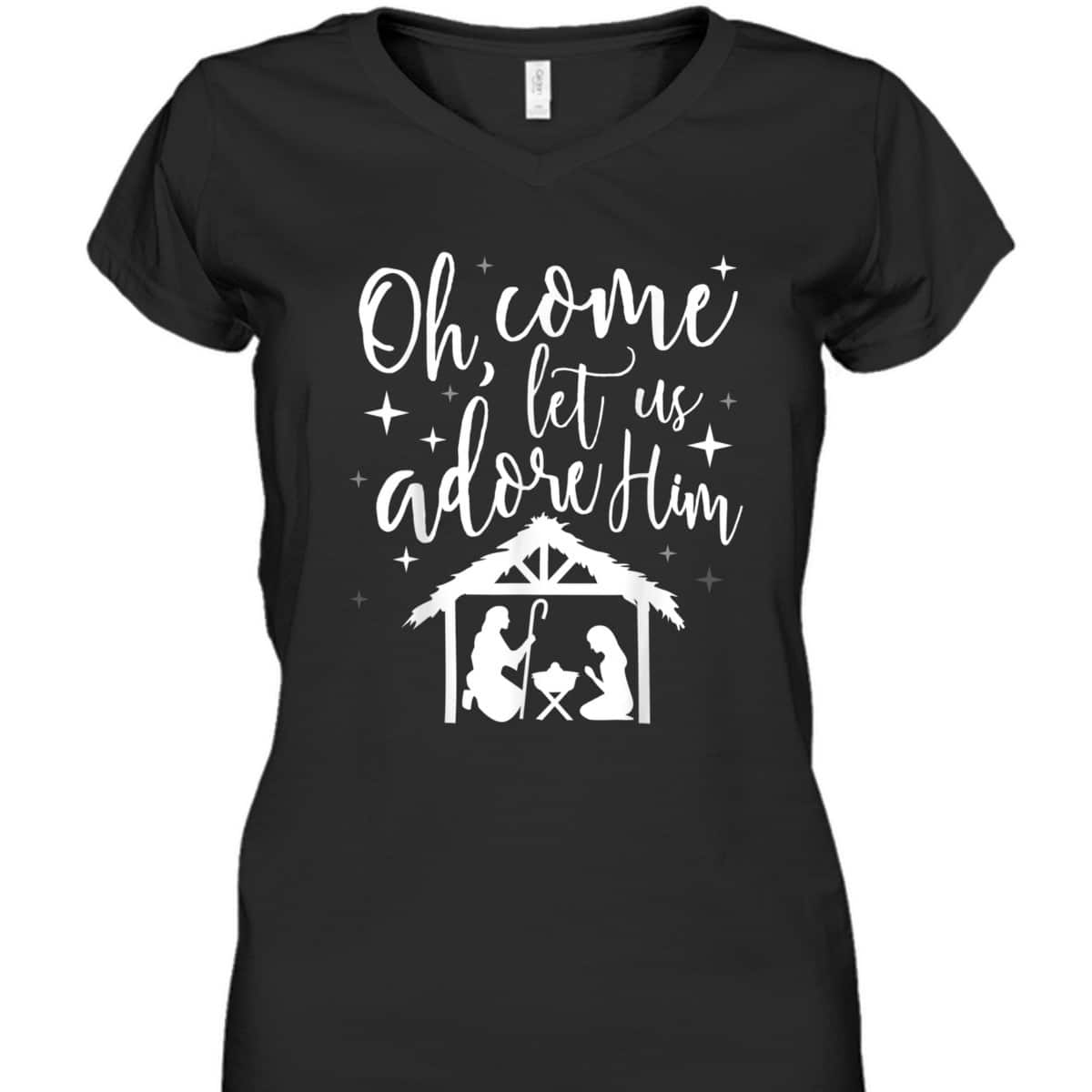 Come Let Us Adore Him Christmas Jesus Nativity T-Shirt