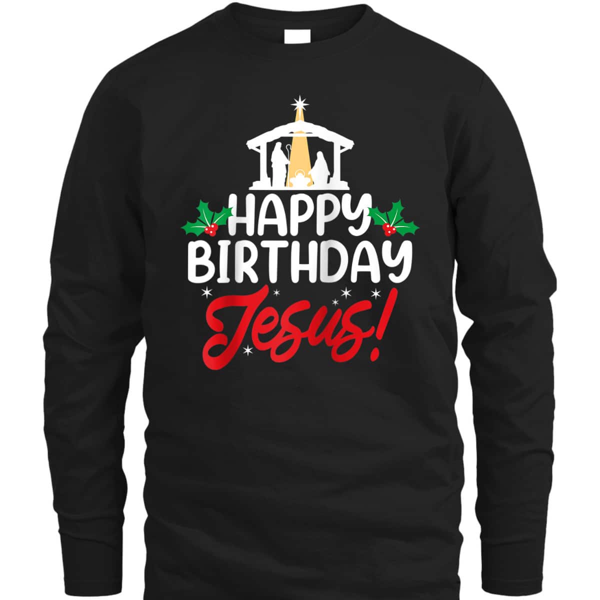 Christmas Happy Birthday Jesus Christian Religious T-Shirt