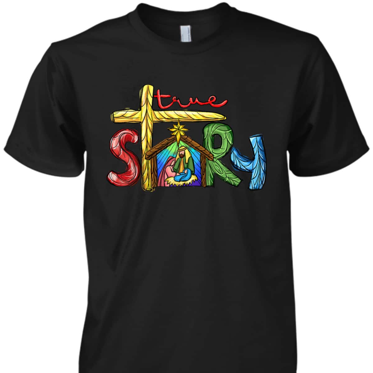 Religious Christmas True Story Nativity Scene Cross Christian T-Shirt