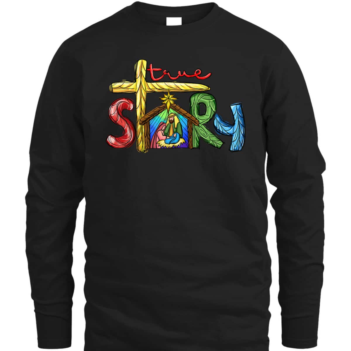 Religious Christmas True Story Nativity Scene Cross Christian T-Shirt Religious Christmas True Story Nativity Scene Cross Christian T-Shirt