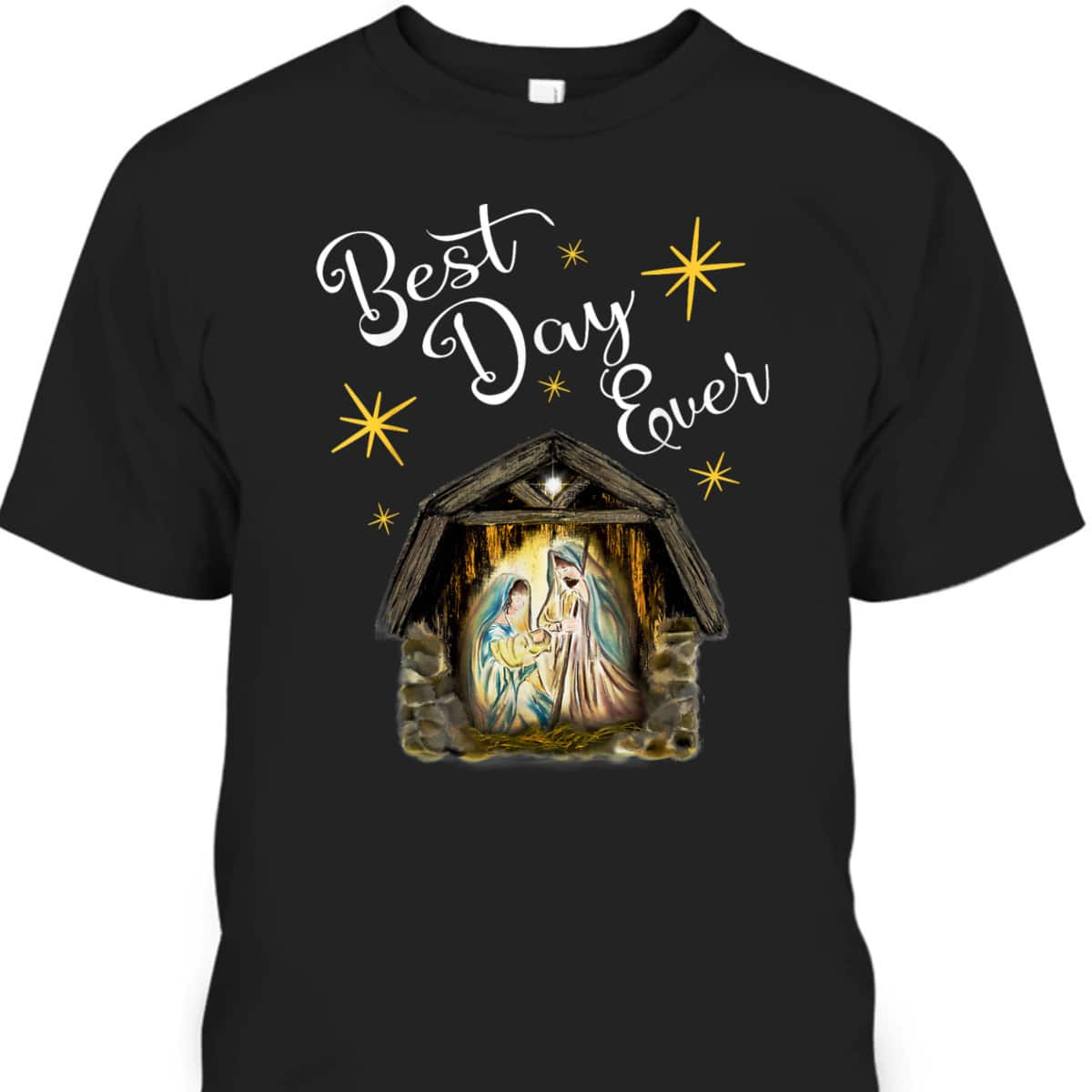 Christmas Nativity Jesus Best Day Ever Christian T-Shirt Christmas Nativity Jesus Best Day Ever Christian T-Shirt