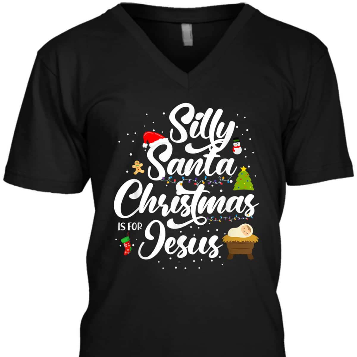 Silly Santa Christmas Is For Jesus Christian Christmas Holiday T-Shirt
