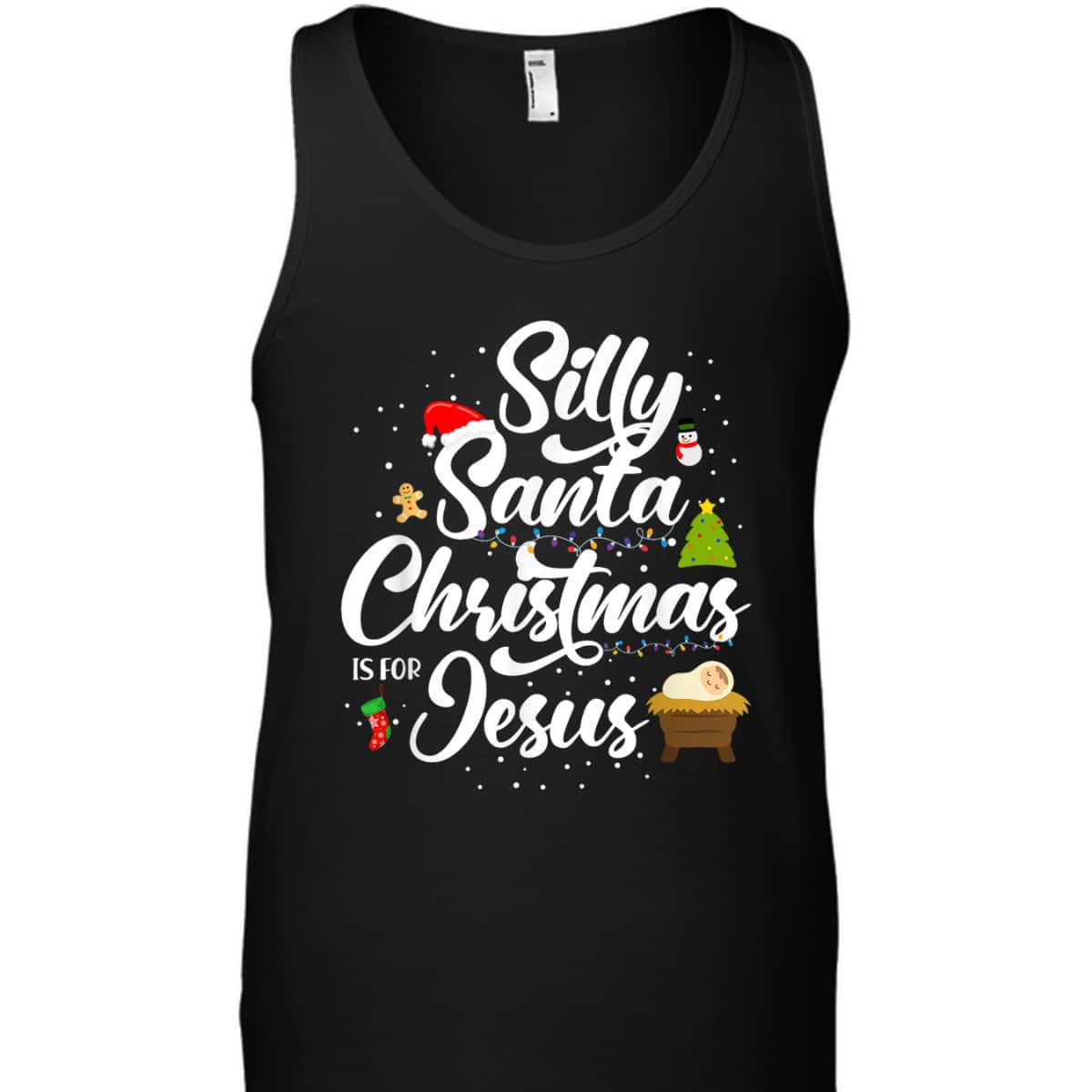 Silly Santa Christmas Is For Jesus Christian Christmas Holiday T-Shirt