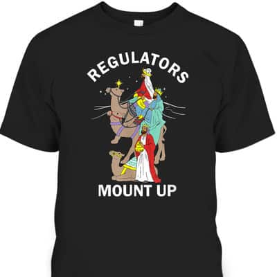 Christian Wise Men Regulators Mount Up Christmas T-Shirt