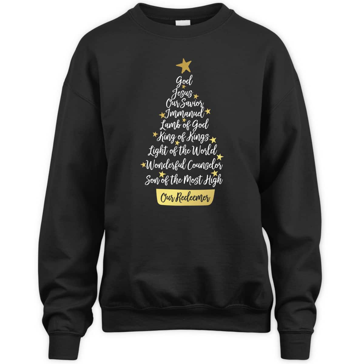 Names Of Jesus Christian Faith Christmas Tree God Jesus Our Savior T-Shirt