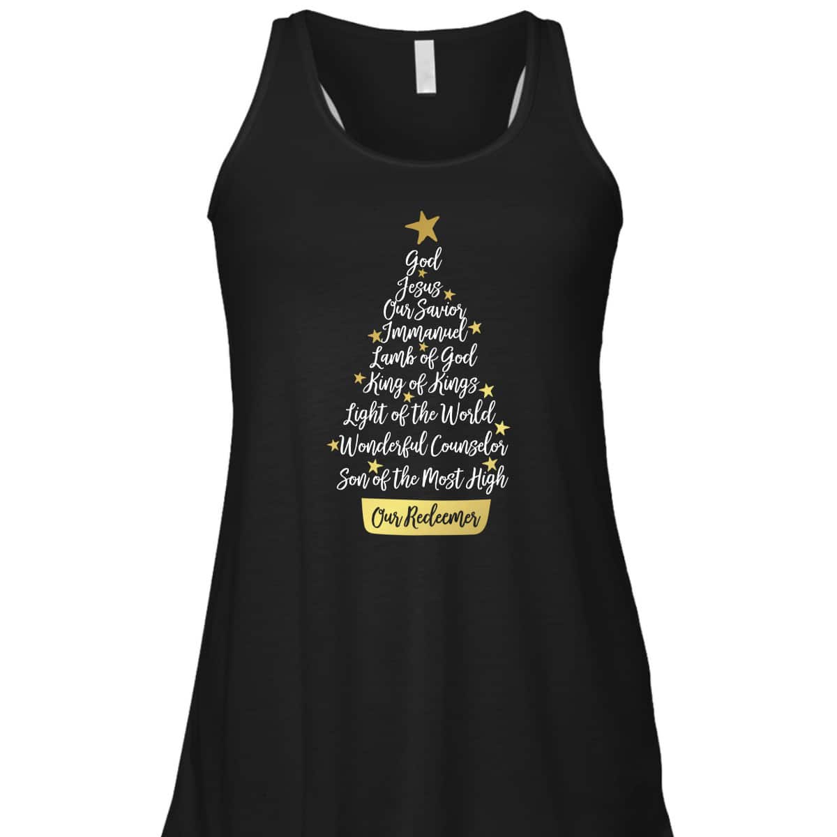 Names Of Jesus Christian Faith Christmas Tree God Jesus Our Savior T-Shirt