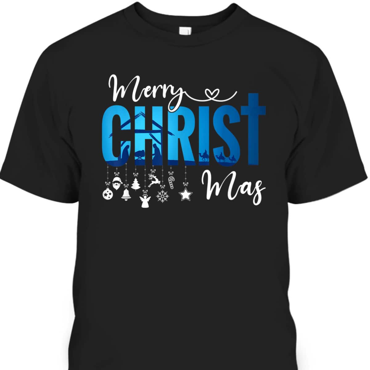 Merry Christ-Mas Nativity Scene Christian Faith Christmas Holiday T-Shirt Merry Christ-Mas Nativity Scene Christian Faith Christmas Holiday T-Shirt