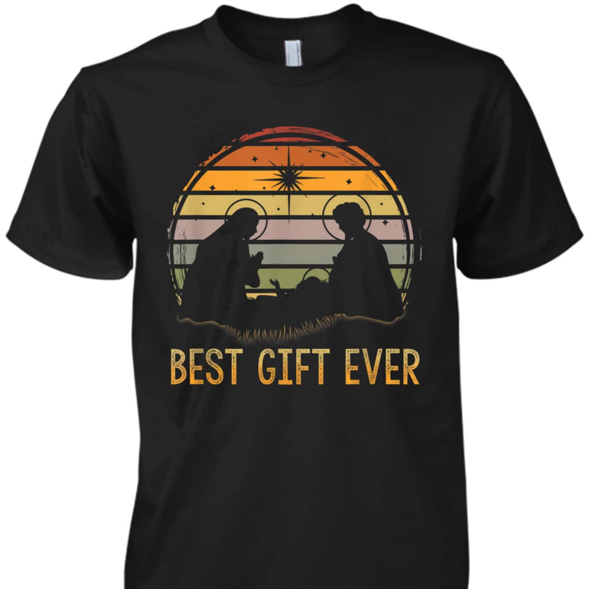 Best-Gift Ever Christmas Cool Jesus Nativity Scene Christian T-Shirt