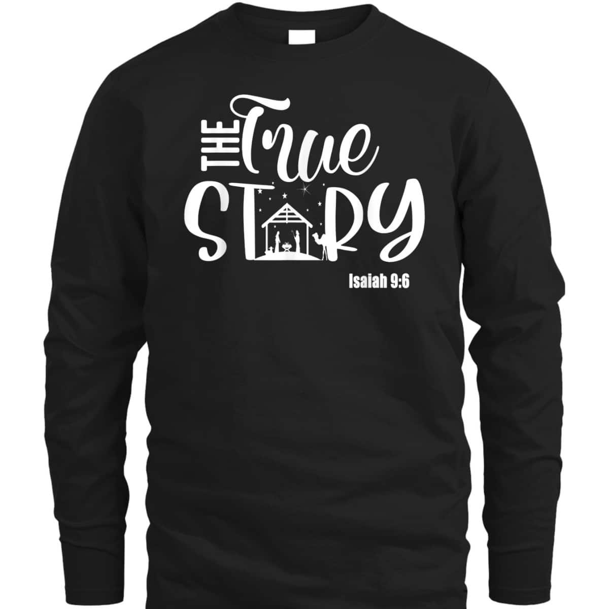 Christmas Nativity True Story Nativity Scene Christian T-Shirt