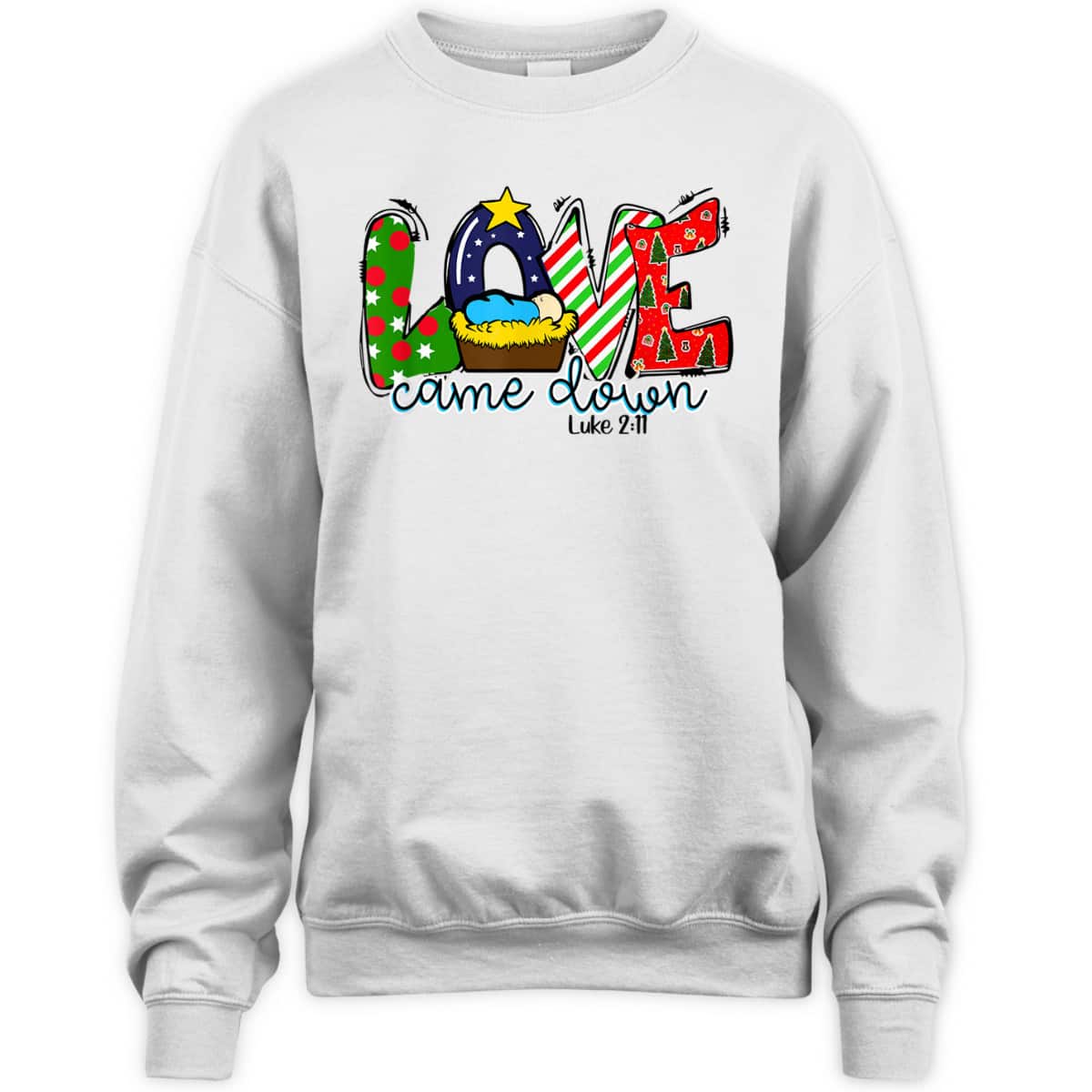 Love Really Came Down Christian Christmas Xmas God Lover T-Shirt Love Really Came Down Christian Christmas Xmas God Lover T-Shirt