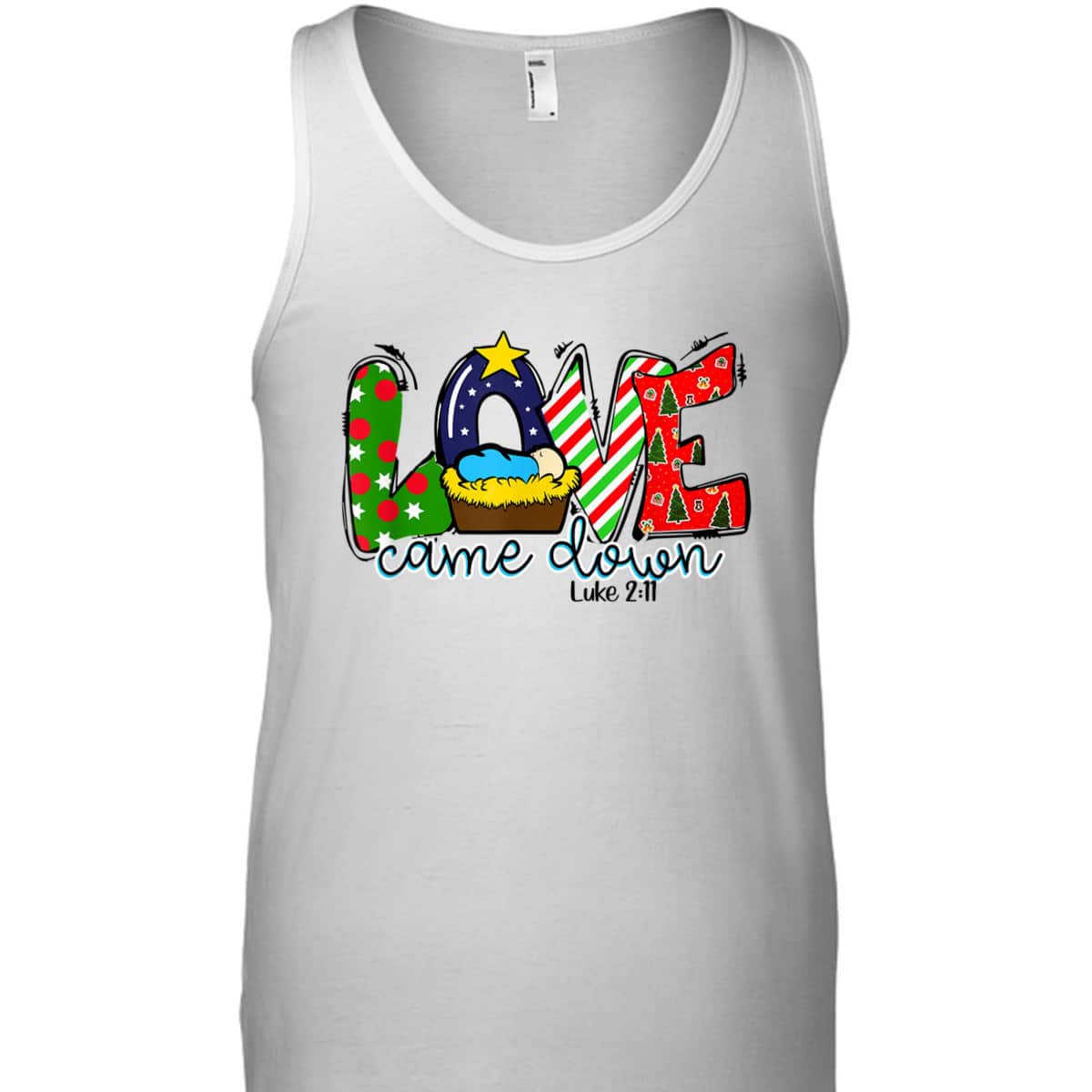 Love Really Came Down Christian Christmas Xmas God Lover T-Shirt