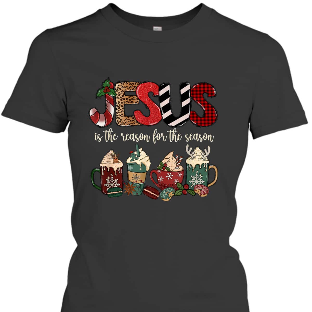 Jesus Is The Reason For The Season For Christmas Christian T-Shirt