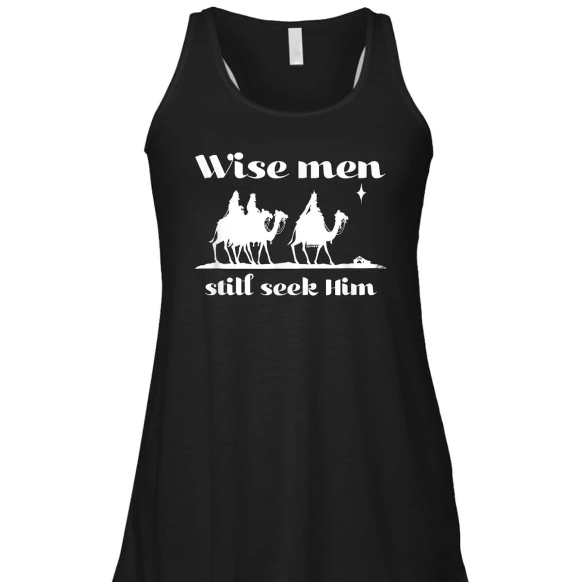 Christmas Wise Men Still Seek Him Star Of Bethlehem T-Shirt