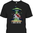Funny Jesus And Santa Riding On Unicorn Christmas Alien UFO Believe T-Shirt Funny Jesus And Santa Riding On Unicorn Christmas Alien UFO Believe T-Shirt