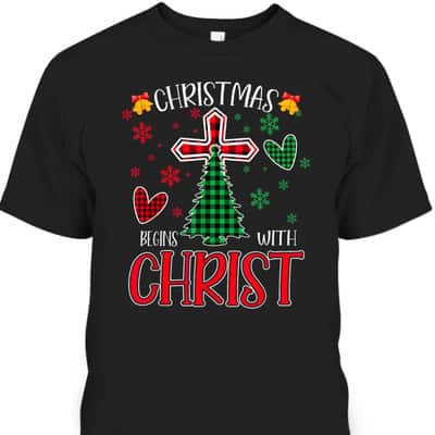 Buffalo Plaid Christian Jesus Christmas Begins With Christ T-Shirt