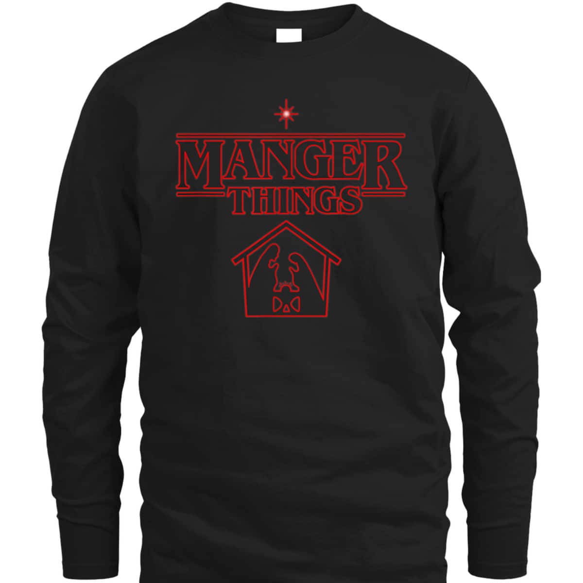 Manger Things Christmas Faith T-Shirt Religious Gift